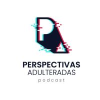 Perspectivas Adulteradas